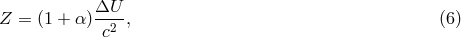 ΔU-- Z = (1 + α) c2 , (6 )