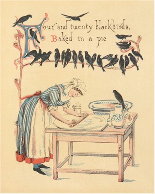 Four and twenty black-birds, Baked in a pie