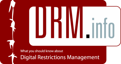 DRM.info -- What you should know about Digital Restrictions Management